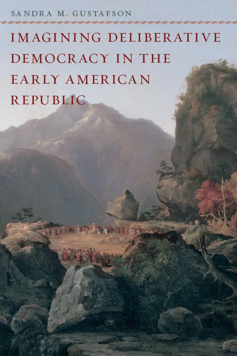 Big bigCover of Imagining Deliberative Democracy in the Early American Republic