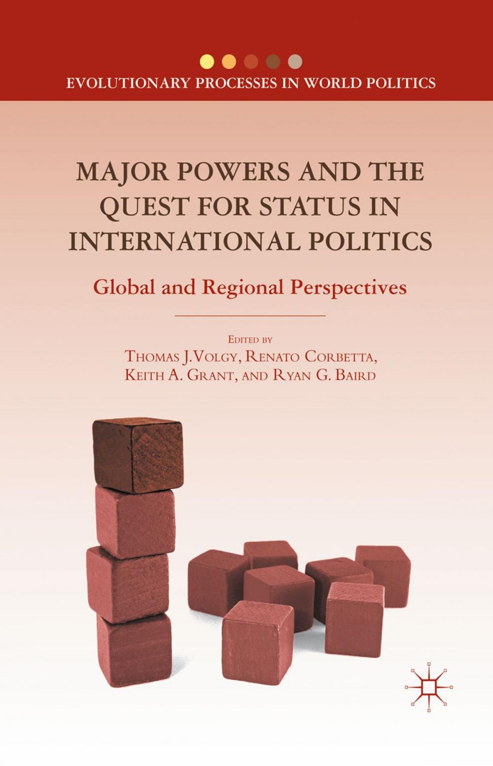 Big bigCover of Major Powers and the Quest for Status in International Politics