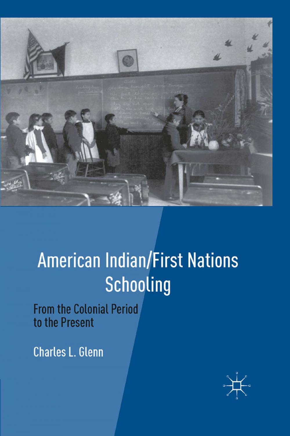 Big bigCover of American Indian/First Nations Schooling