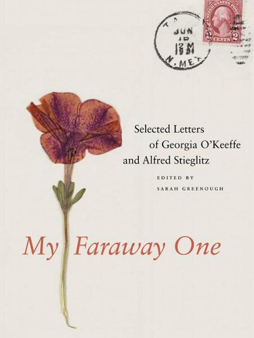 Big bigCover of My Faraway One: Selected Letters of Georgia O'Keeffe and Alfred Stieglitz: Volume One, 1915-1933