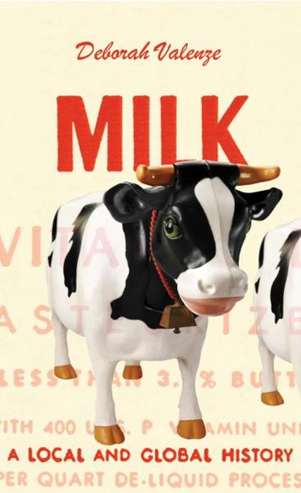 Big bigCover of Milk: A Local and Global History