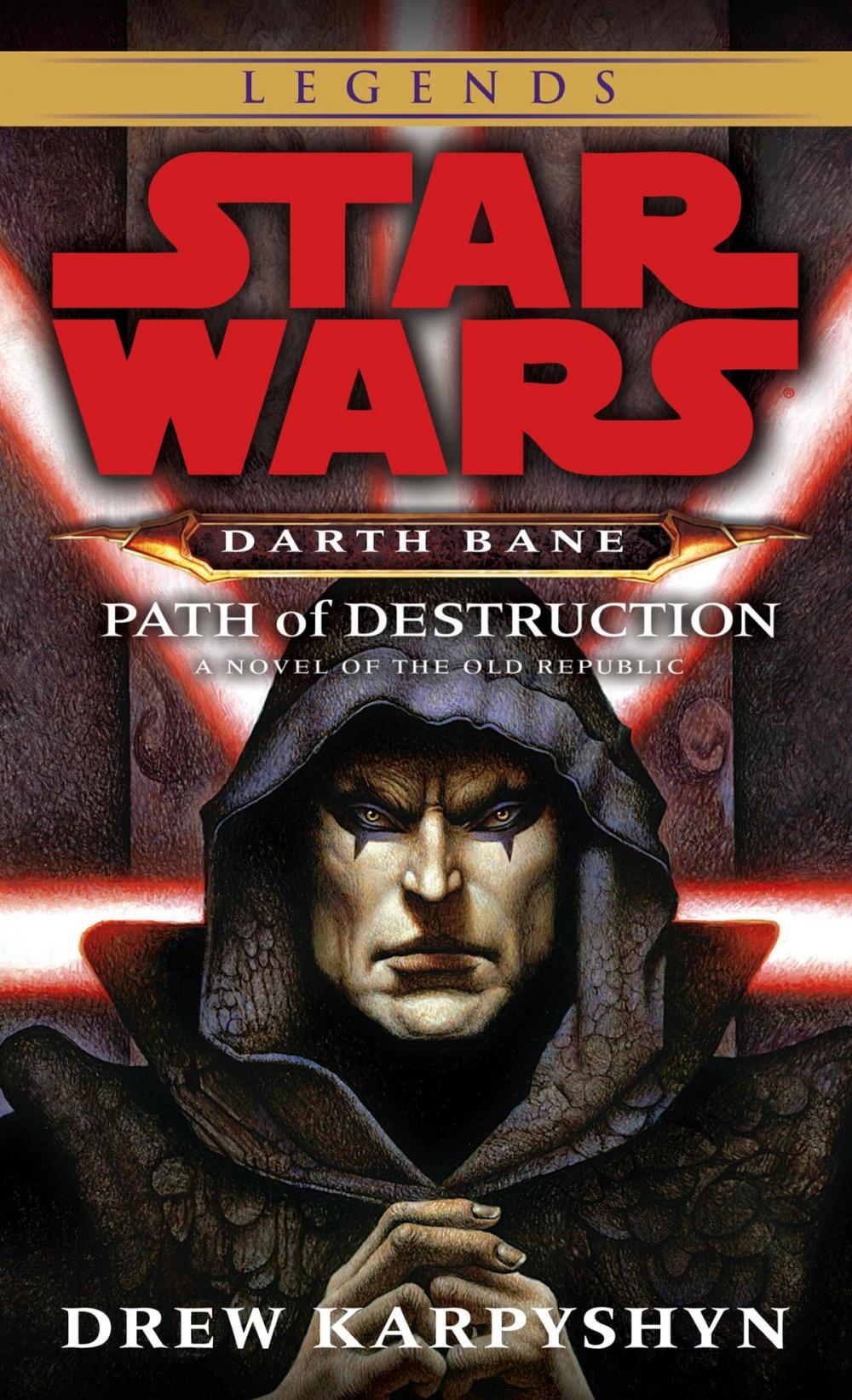 Big bigCover of Path of Destruction: Star Wars Legends (Darth Bane)