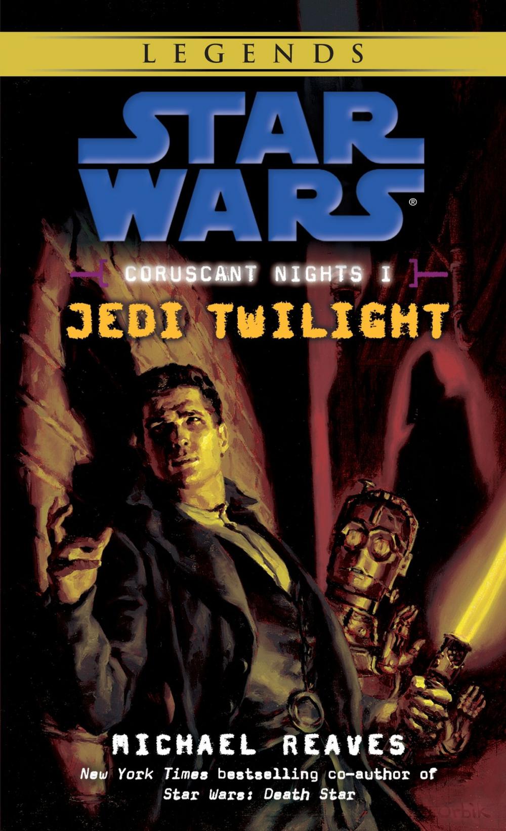 Big bigCover of Jedi Twilight: Star Wars Legends (Coruscant Nights, Book I)