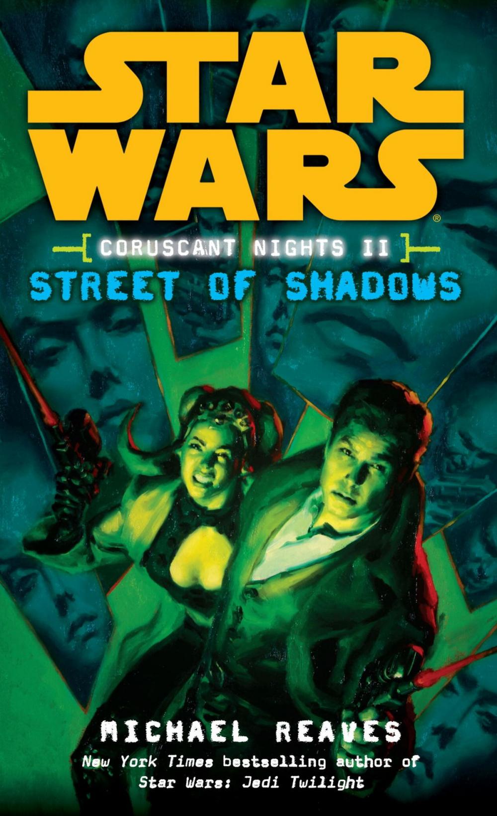 Big bigCover of Street of Shadows: Star Wars Legends (Coruscant Nights, Book II)