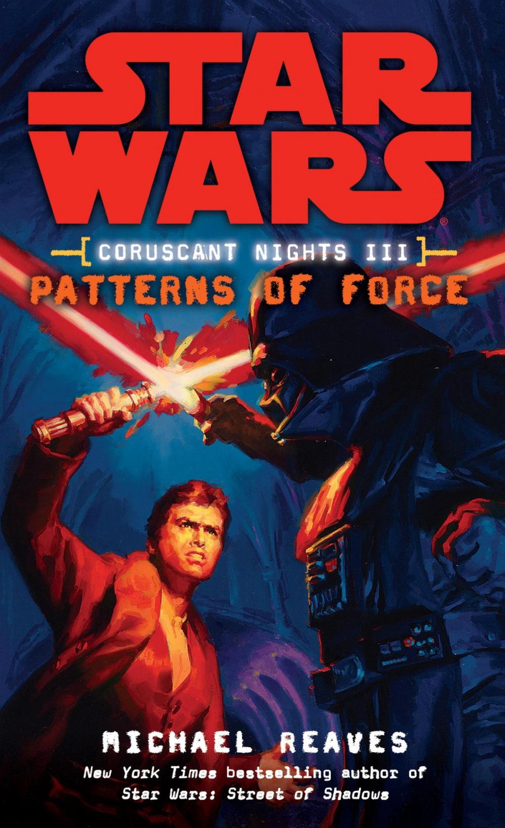 Big bigCover of Patterns of Force: Star Wars Legends (Coruscant Nights, Book III)