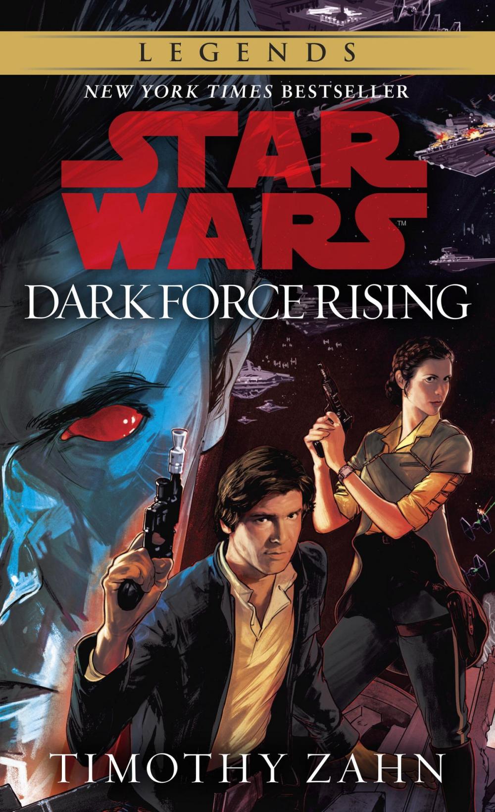 Big bigCover of Dark Force Rising: Star Wars Legends (The Thrawn Trilogy)