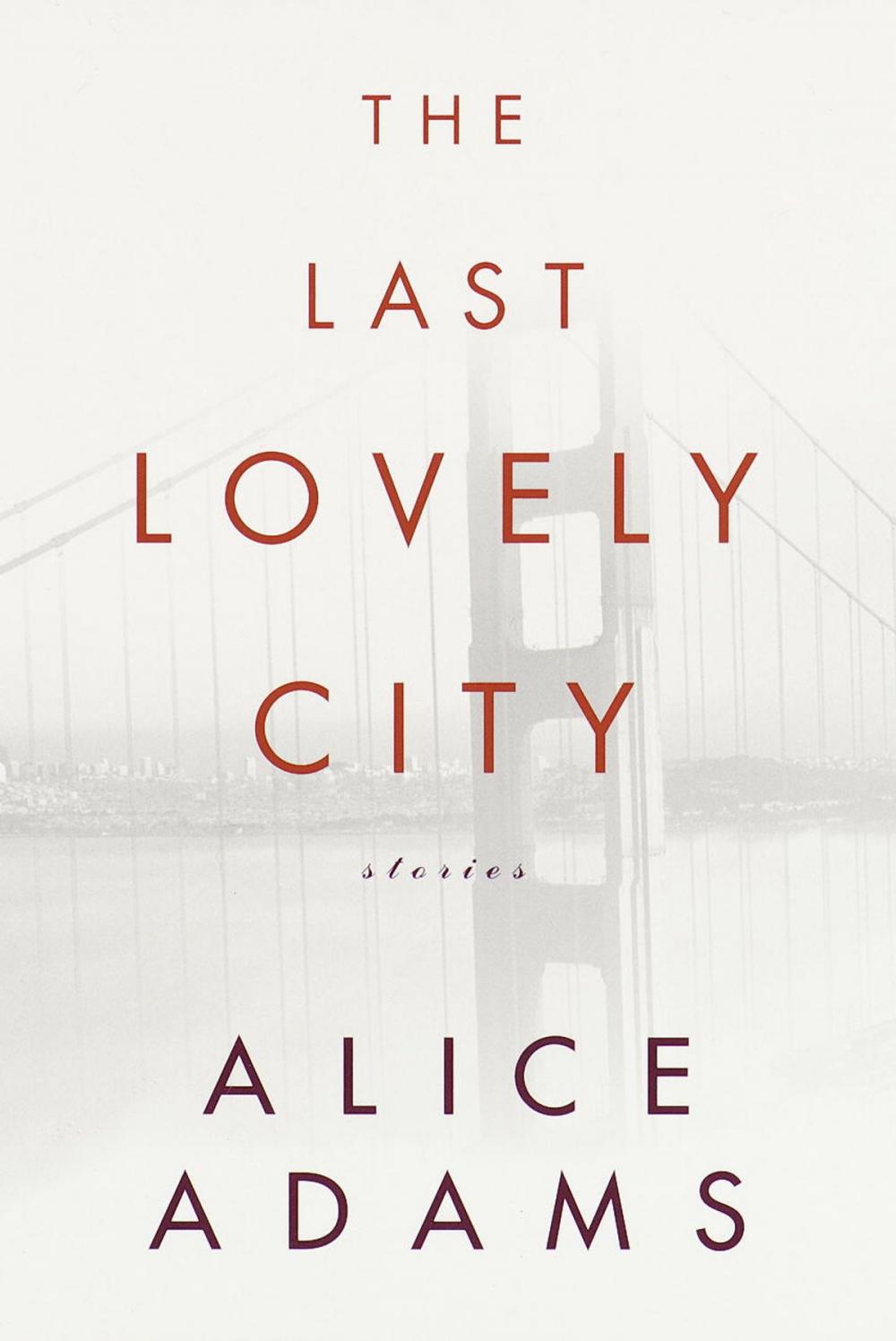 Big bigCover of The Last Lovely City