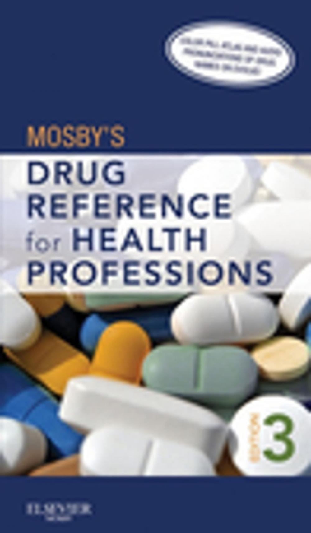 Big bigCover of Mosby's Drug Reference for Health Professions - E-Book