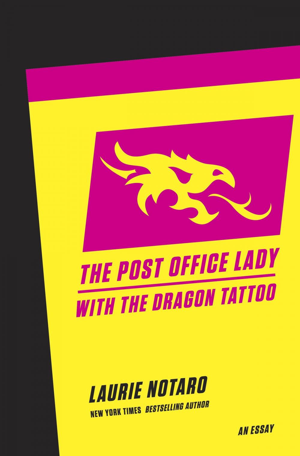 Big bigCover of The Post Office Lady with the Dragon Tattoo