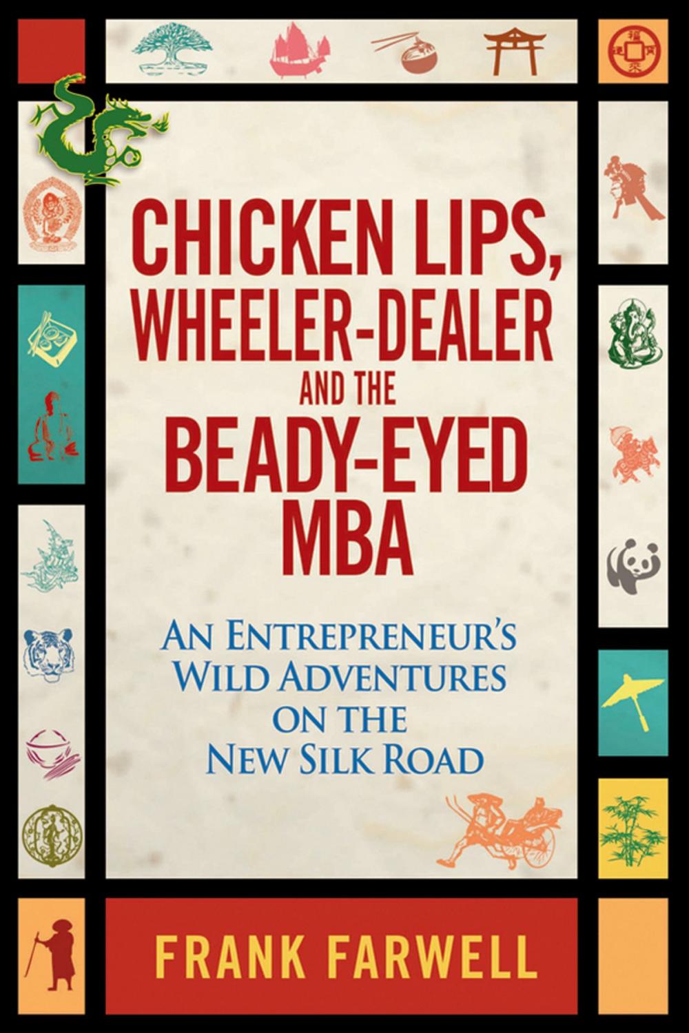 Big bigCover of Chicken Lips, Wheeler-Dealer, and the Beady-Eyed M.B.A