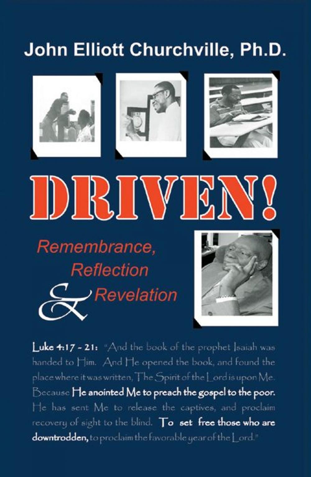 Big bigCover of Driven! Remembrance, Reflection & Revelation