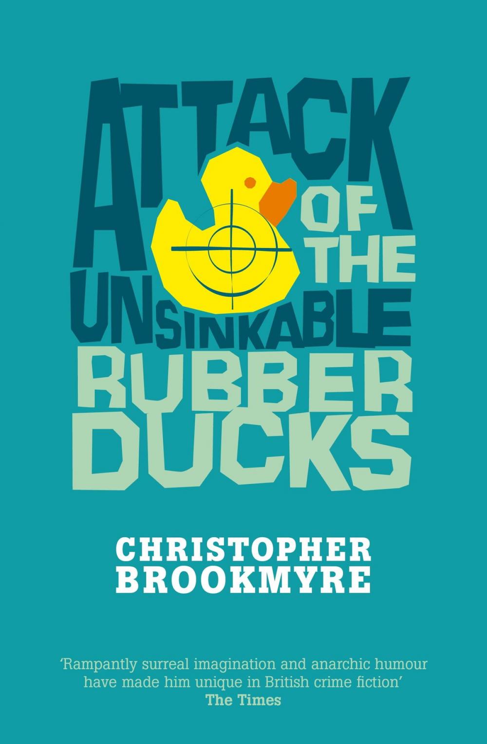 Big bigCover of Attack Of The Unsinkable Rubber Ducks