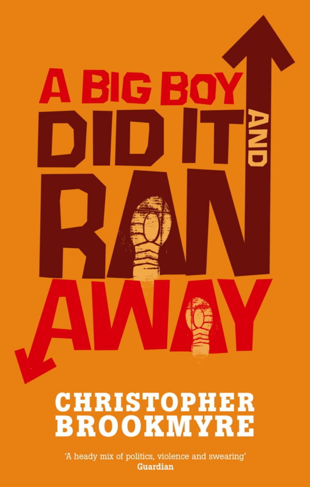 Big bigCover of A Big Boy Did It And Ran Away