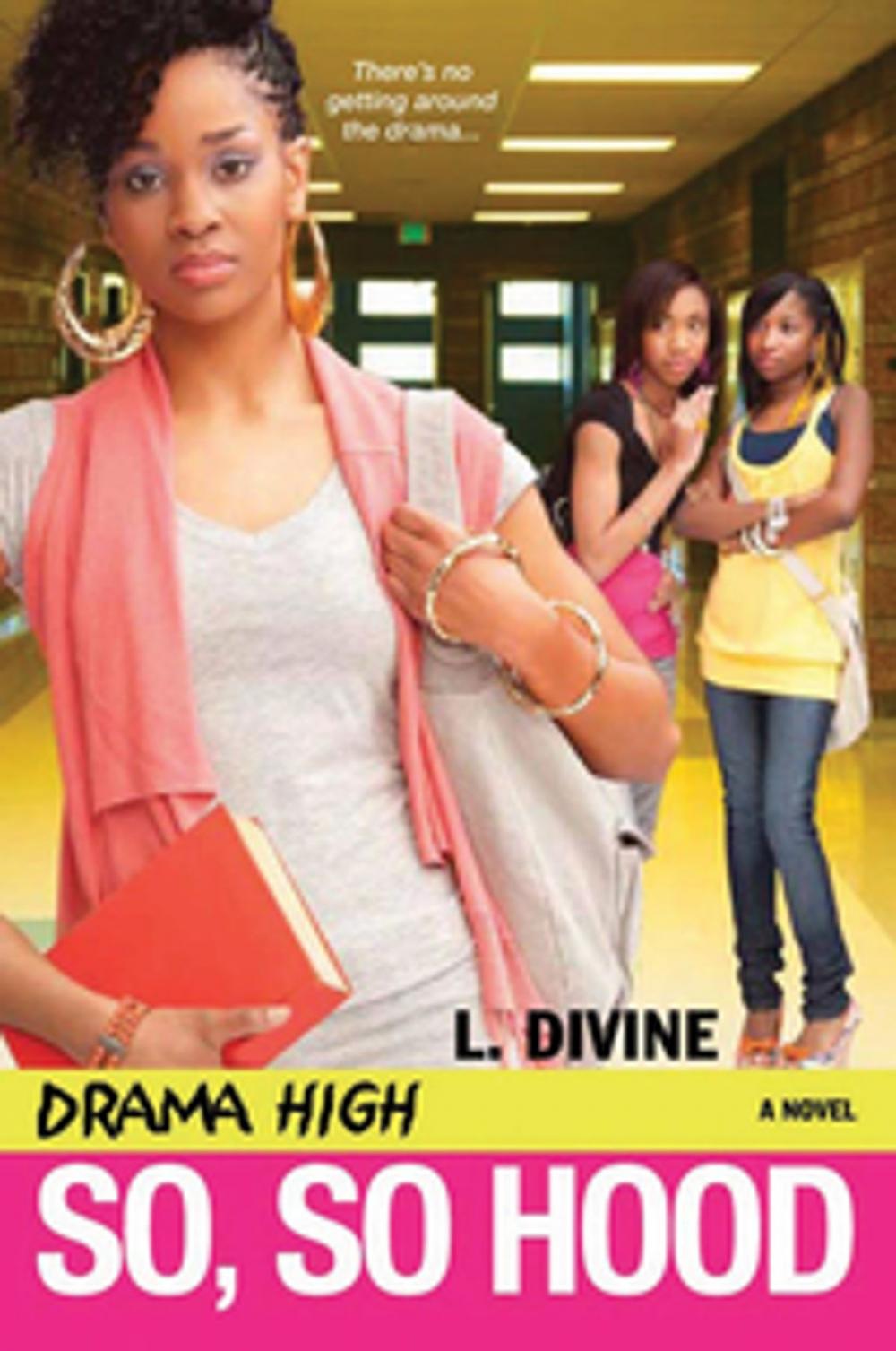 Big bigCover of Drama High: So, So Hood