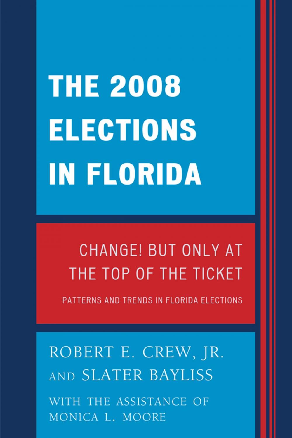 Big bigCover of The 2008 Election in Florida