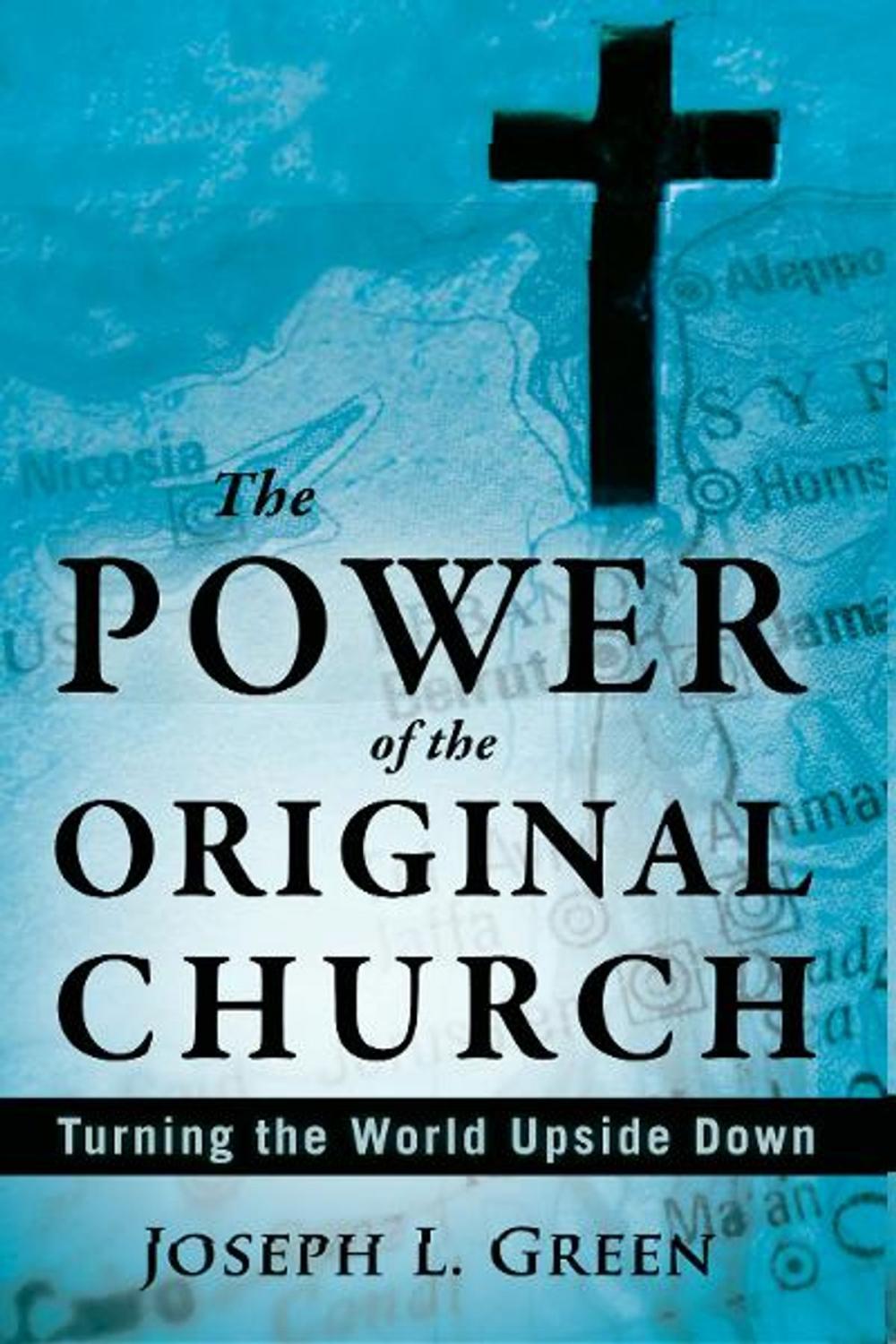 Big bigCover of The Power of the Original Church