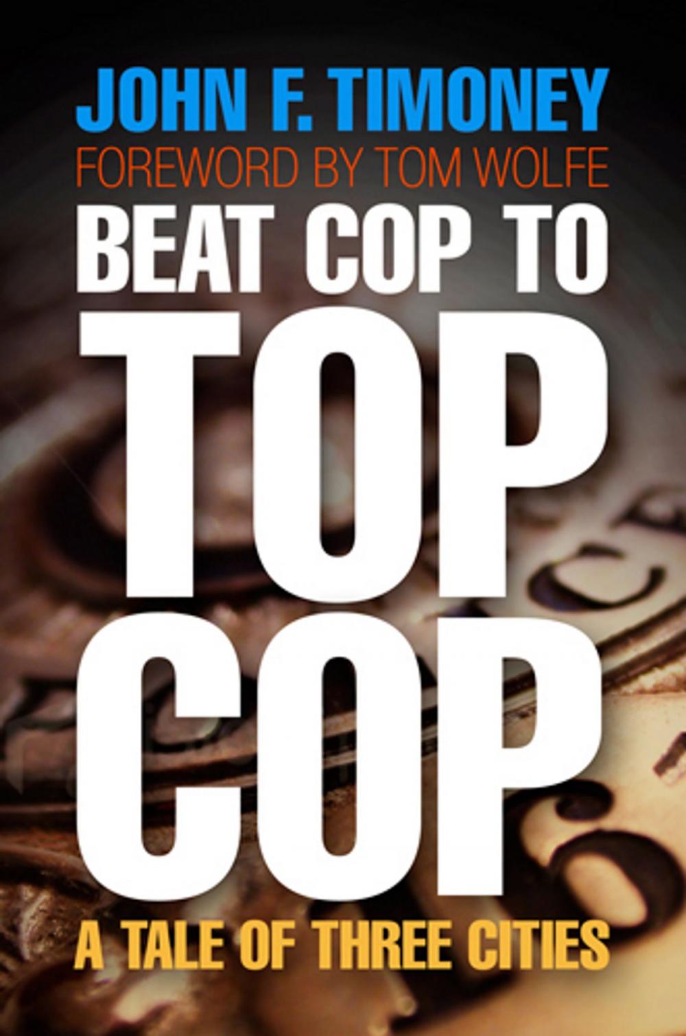 Big bigCover of Beat Cop to Top Cop