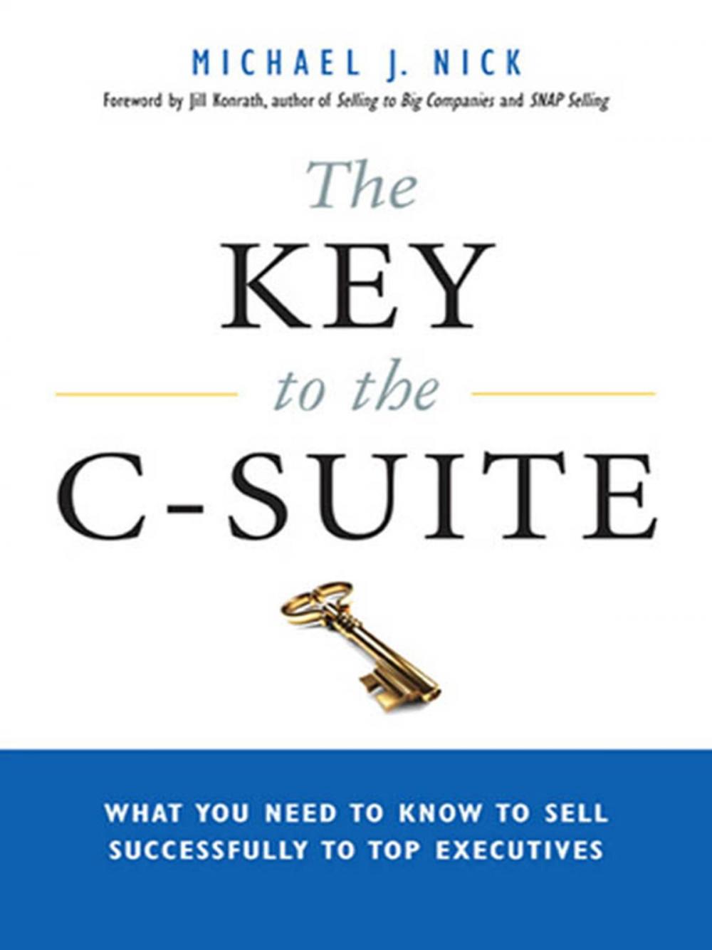 Big bigCover of The Key to the C-Suite