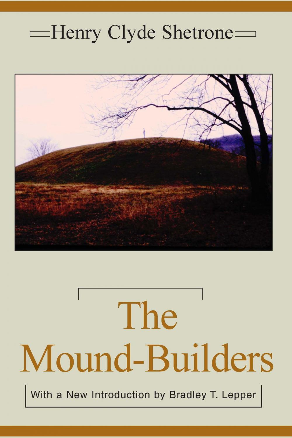 Big bigCover of The Mound-Builders