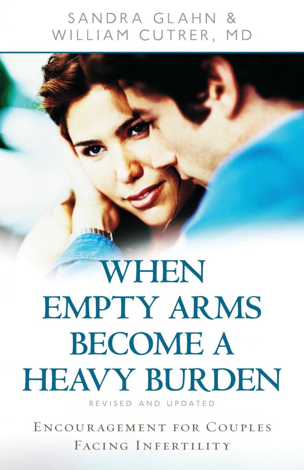 Big bigCover of When Empty Arms Become a Heavy Burden