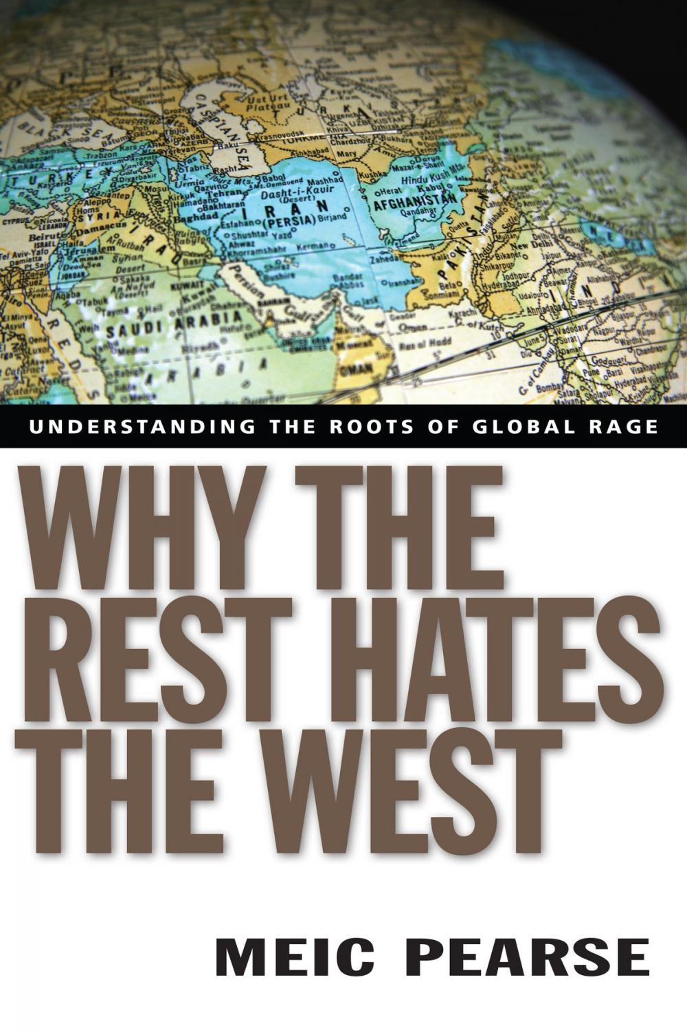 Big bigCover of Why the Rest Hates the West