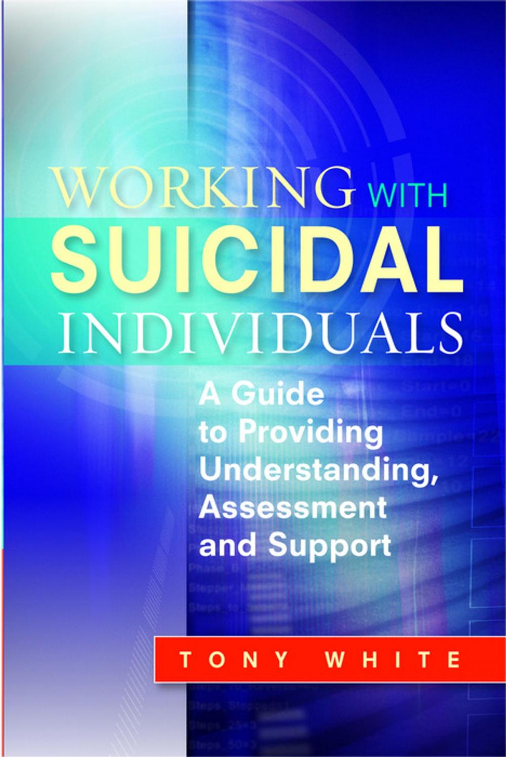 Big bigCover of Working with Suicidal Individuals