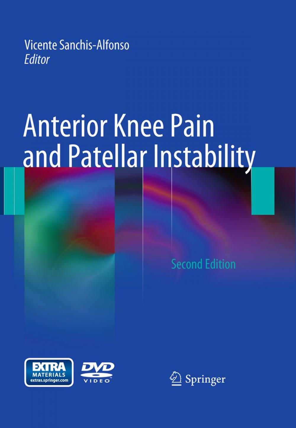 Big bigCover of Anterior Knee Pain and Patellar Instability