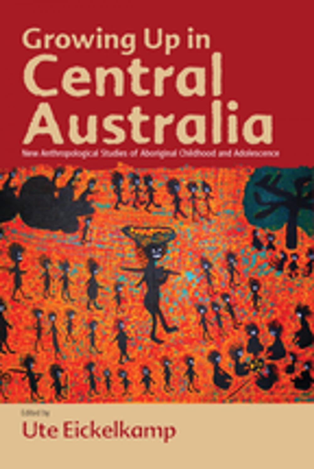 Big bigCover of Growing Up in Central Australia