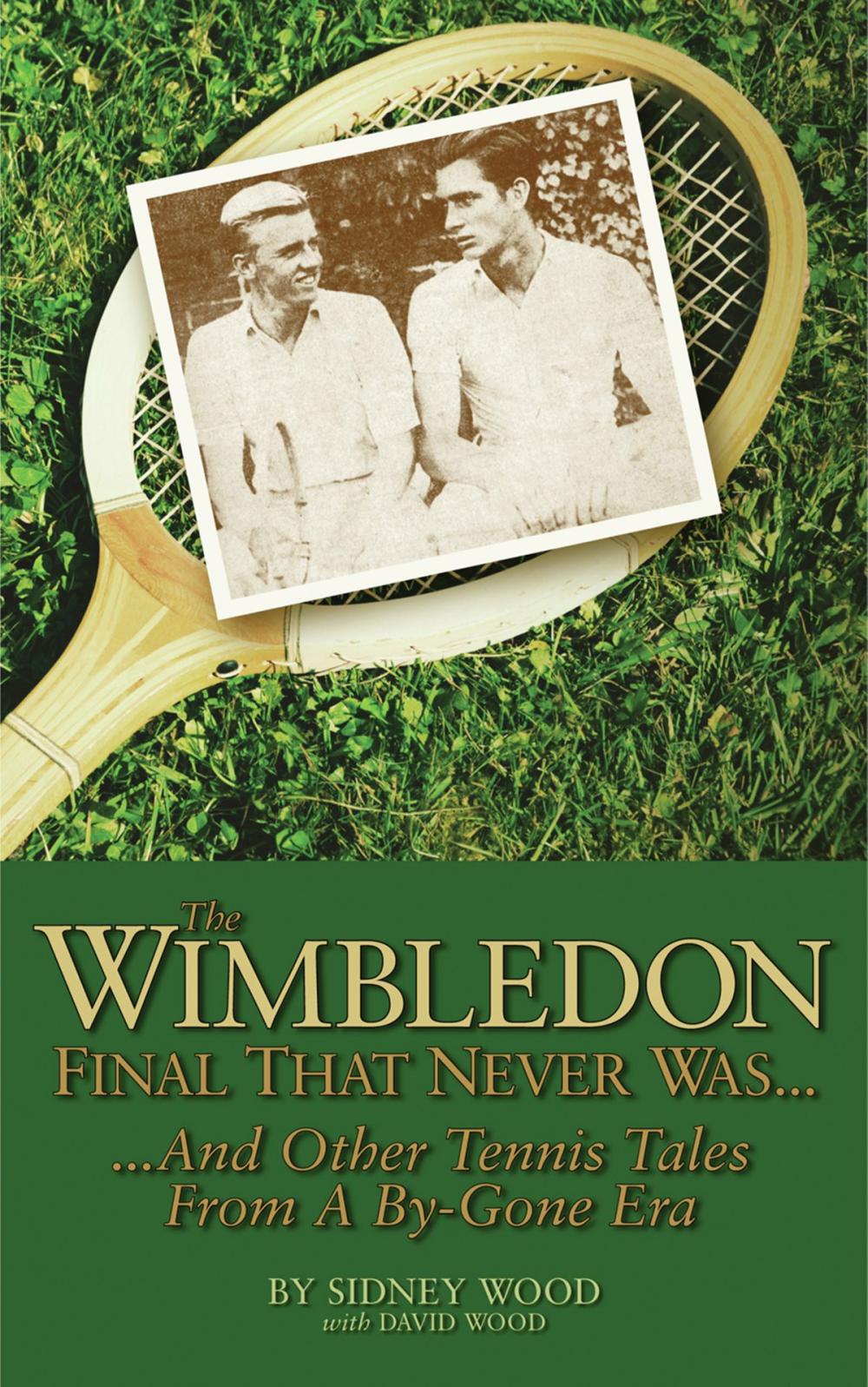 Big bigCover of The Wimbledon Final That Never Was . . .