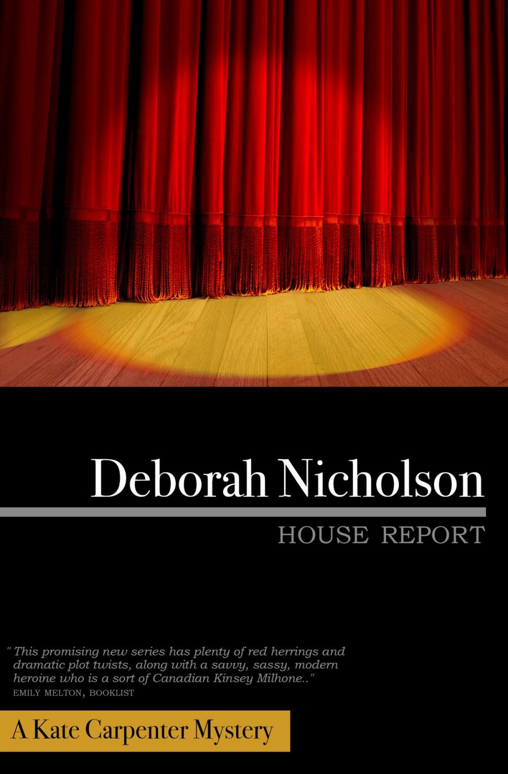 Big bigCover of House Report, A Kate Carpenter Mystery