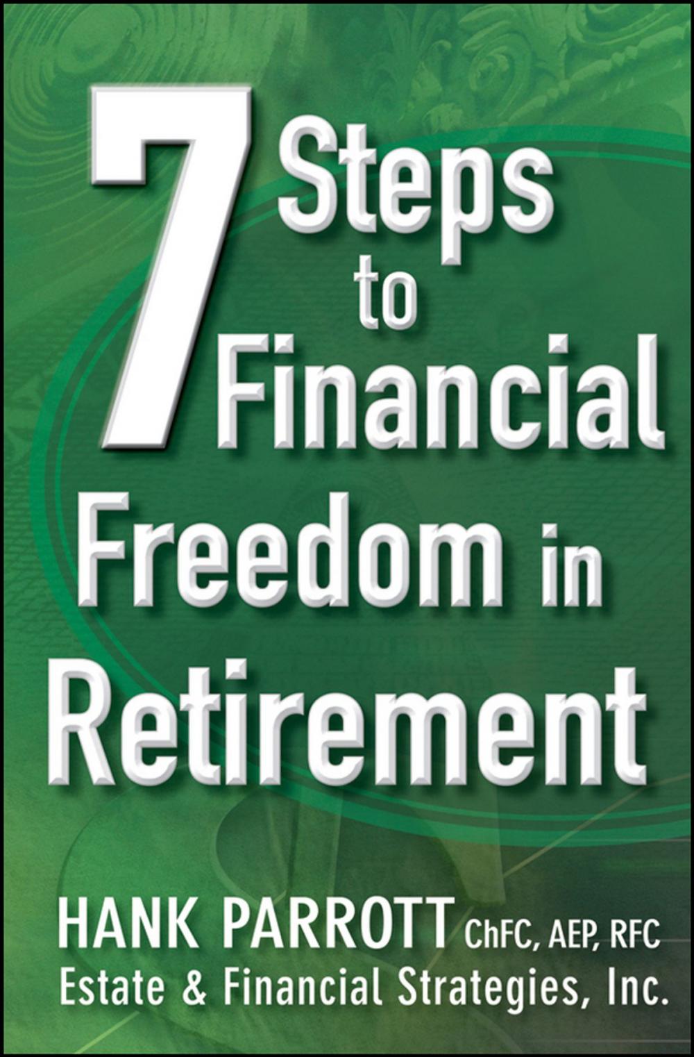 Big bigCover of Seven Steps to Financial Freedom in Retirement