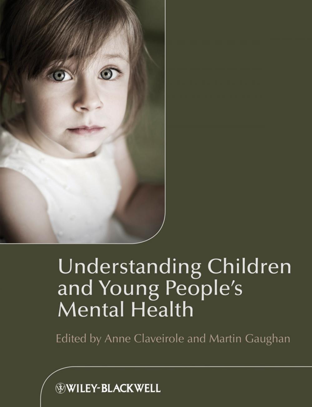 Big bigCover of Understanding Children and Young People's Mental Health