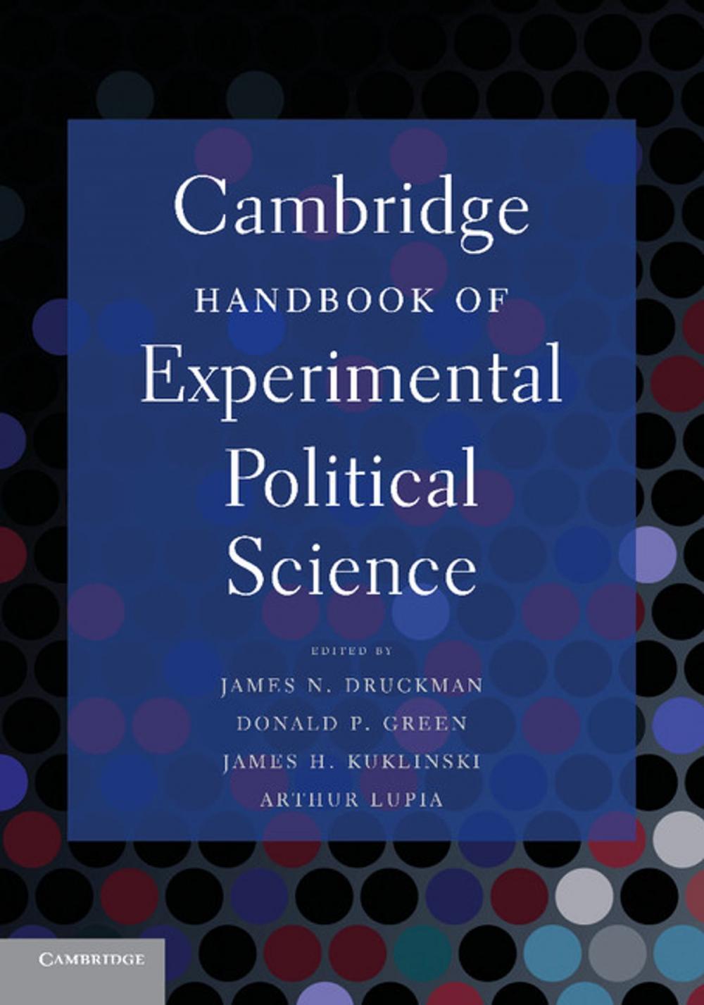 Big bigCover of Cambridge Handbook of Experimental Political Science