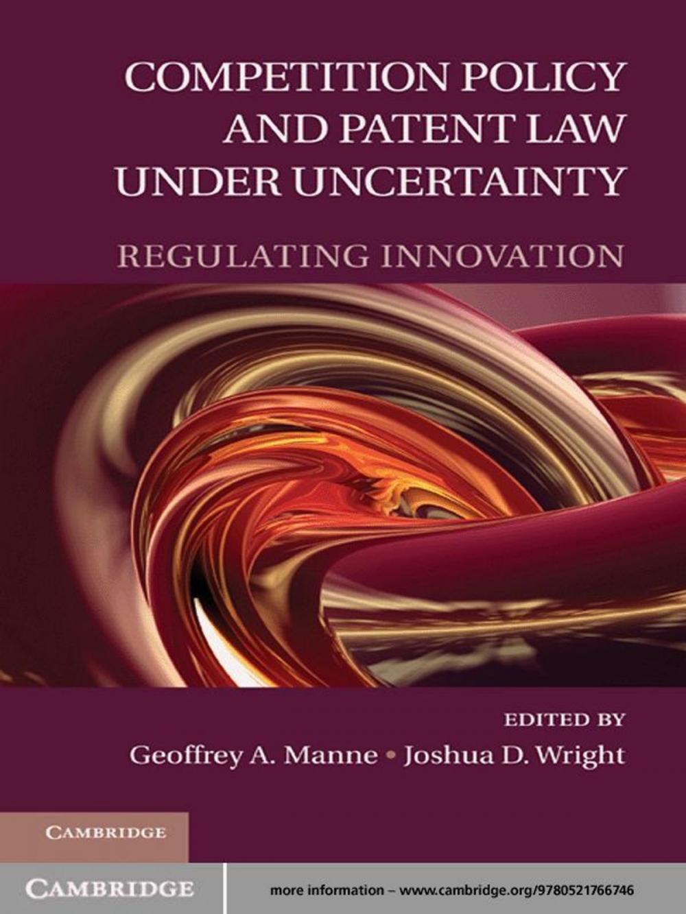 Big bigCover of Competition Policy and Patent Law under Uncertainty