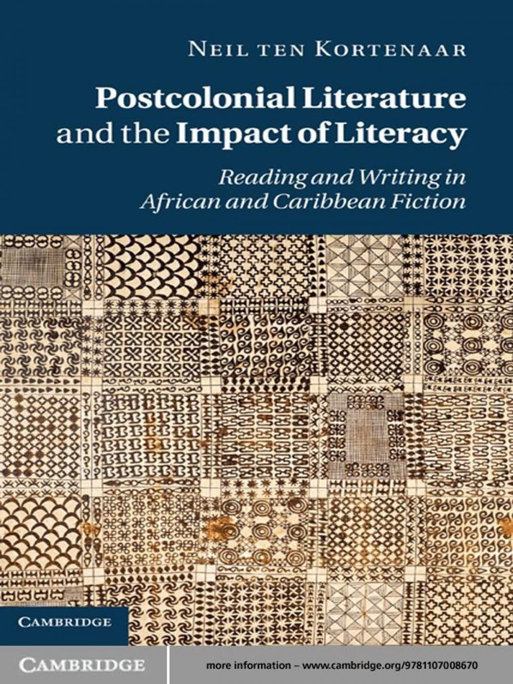 Big bigCover of Postcolonial Literature and the Impact of Literacy