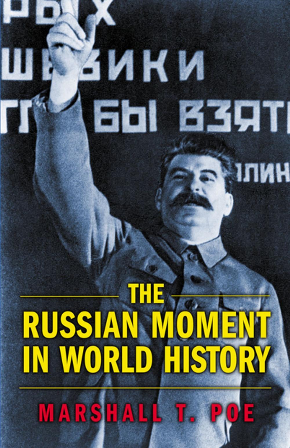 Big bigCover of The Russian Moment in World History