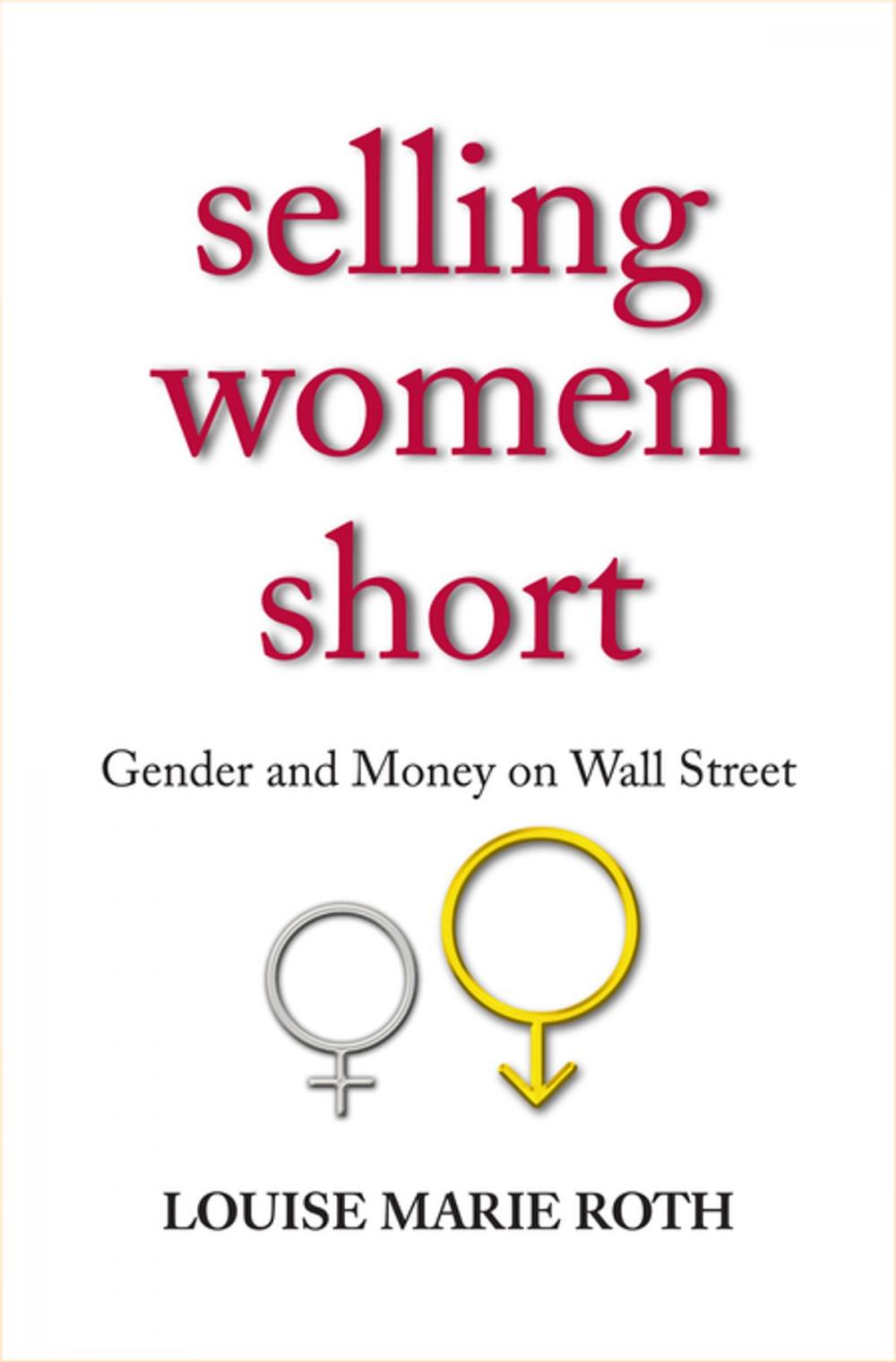 Big bigCover of Selling Women Short