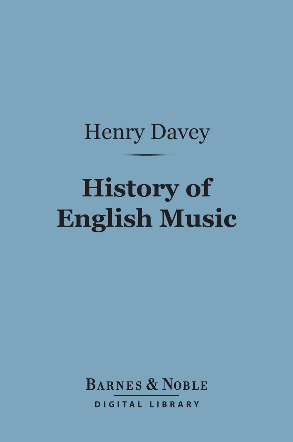 Big bigCover of History of English Music (Barnes & Noble Digital Library)