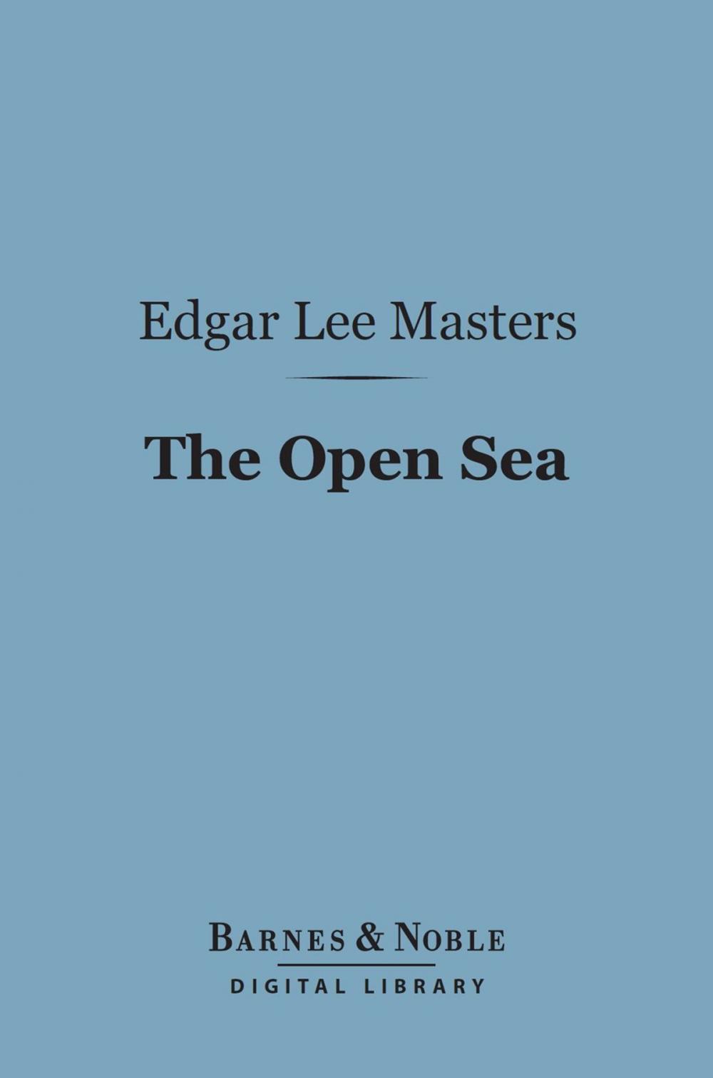 Big bigCover of The Open Sea (Barnes & Noble Digital Library)