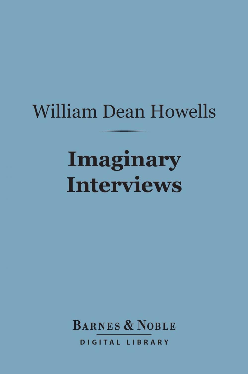 Big bigCover of Imaginary Interviews (Barnes & Noble Digital Library)