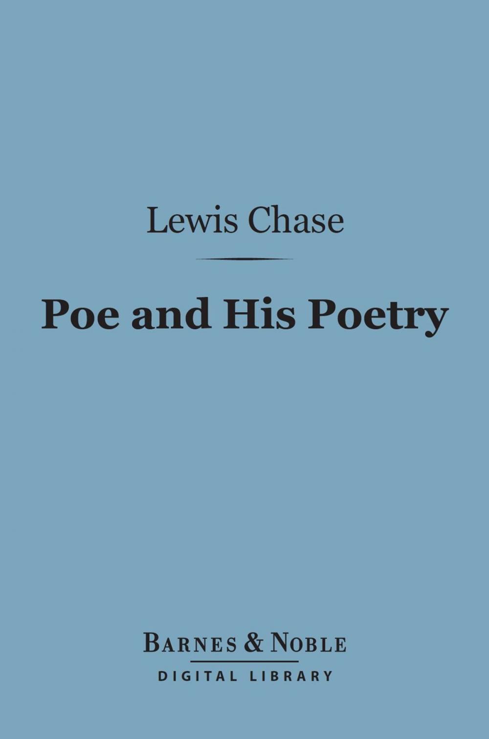 Big bigCover of Poe and His Poetry (Barnes & Noble Digital Library)