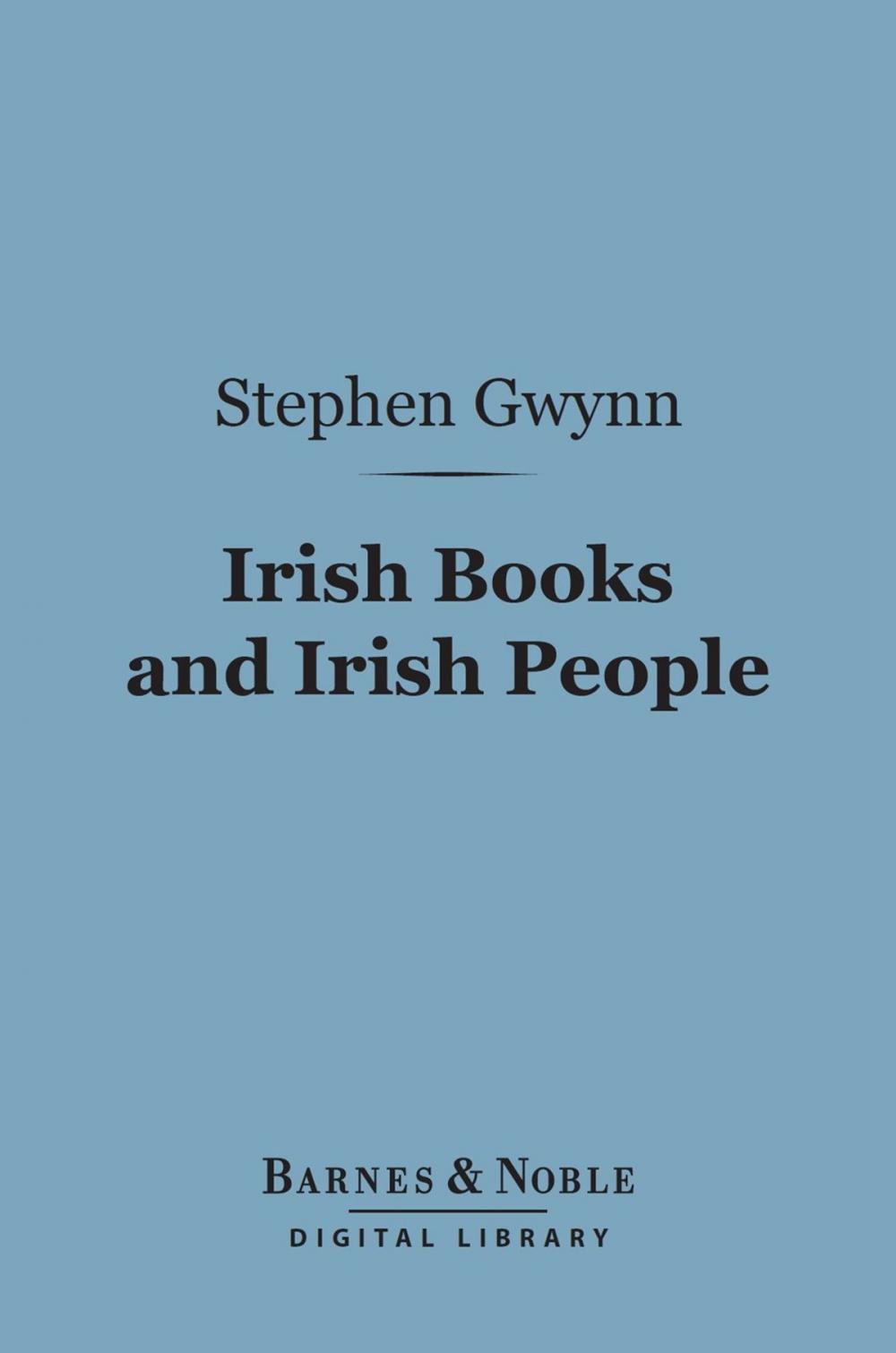 Big bigCover of Irish Books and Irish People (Barnes & Noble Digital Library)