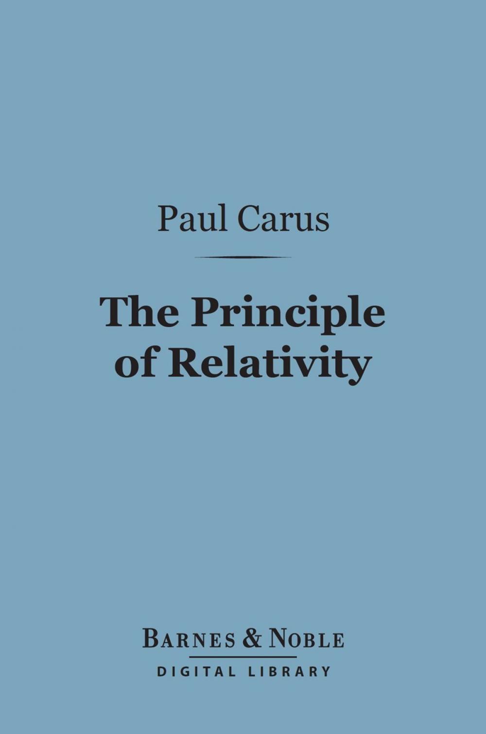 Big bigCover of The Principle of Relativity (Barnes & Noble Digital Library)