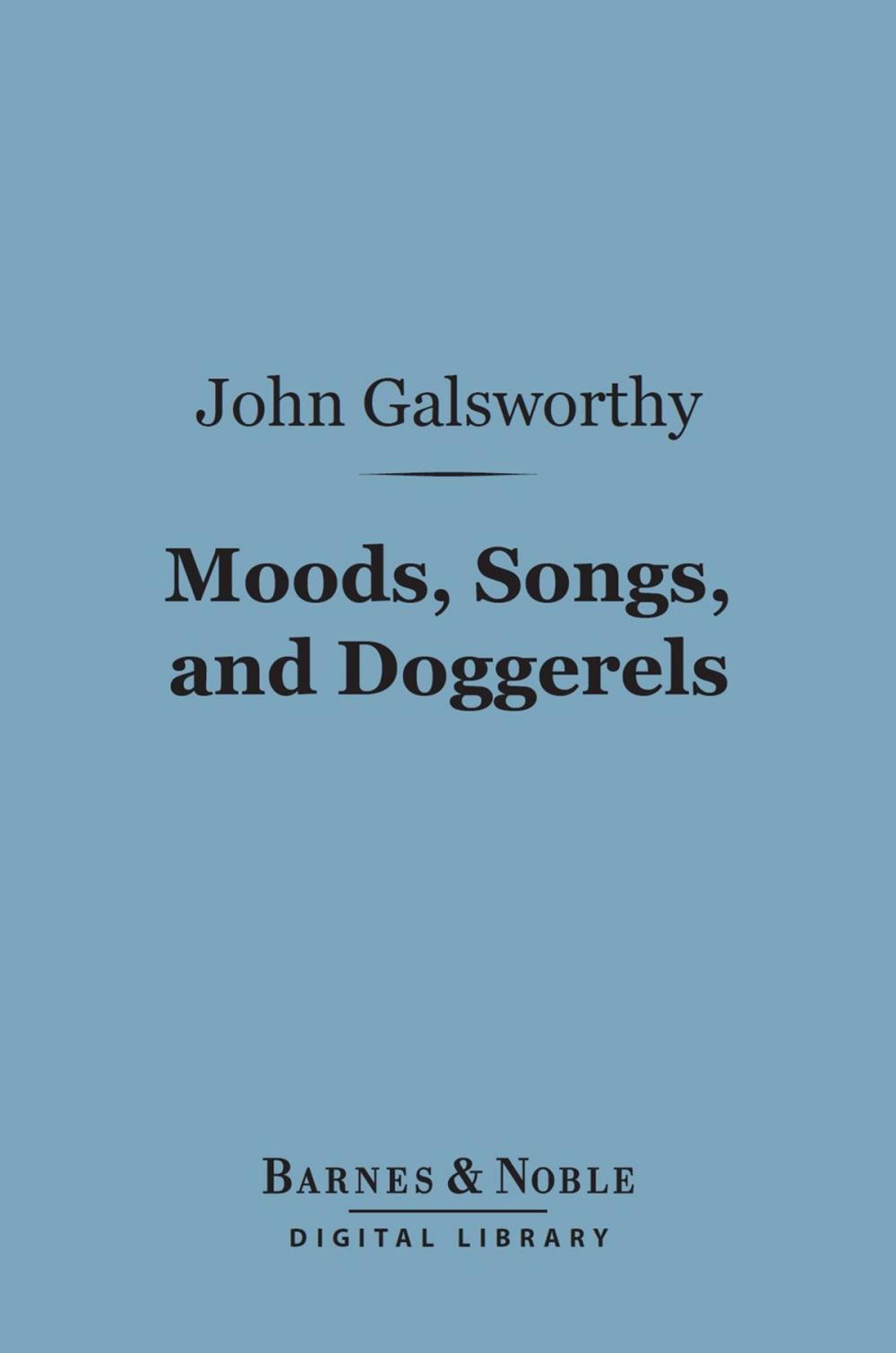 Big bigCover of Moods, Songs, and Doggerels (Barnes & Noble Digital Library)