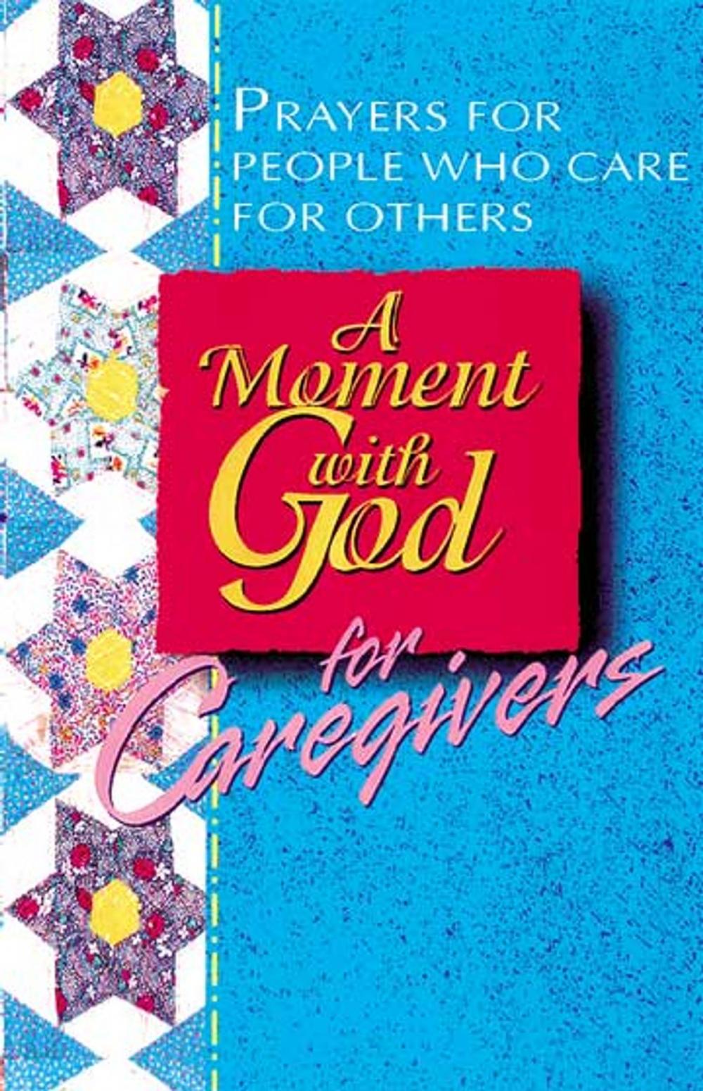 Big bigCover of A Moment with God for Caregivers