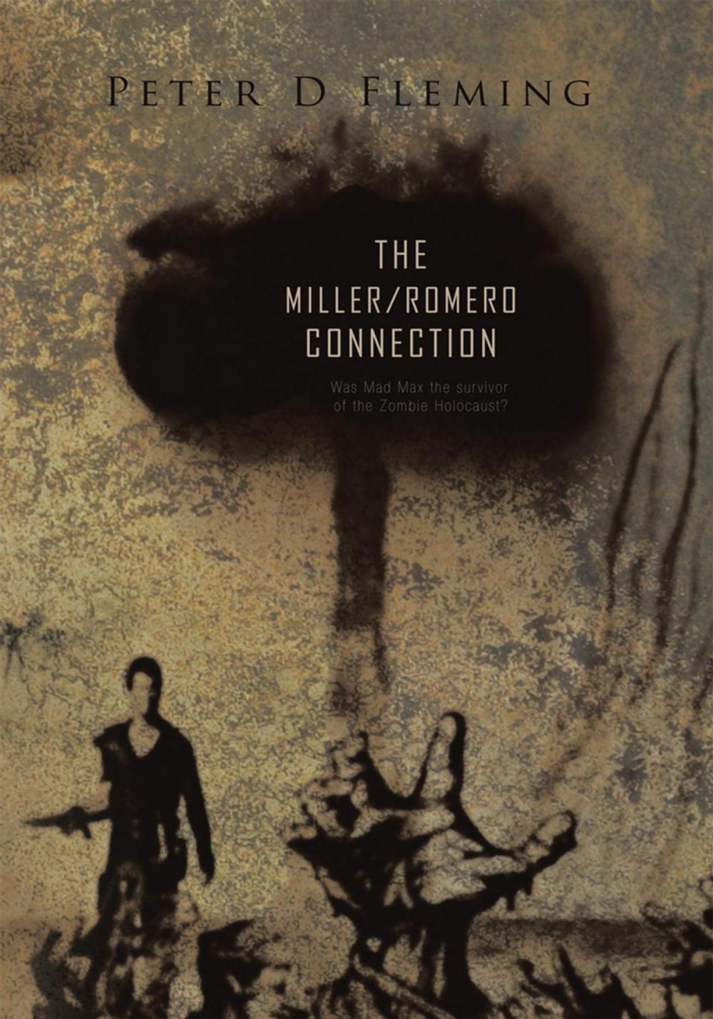 Big bigCover of "The Miller/Romero Connection")