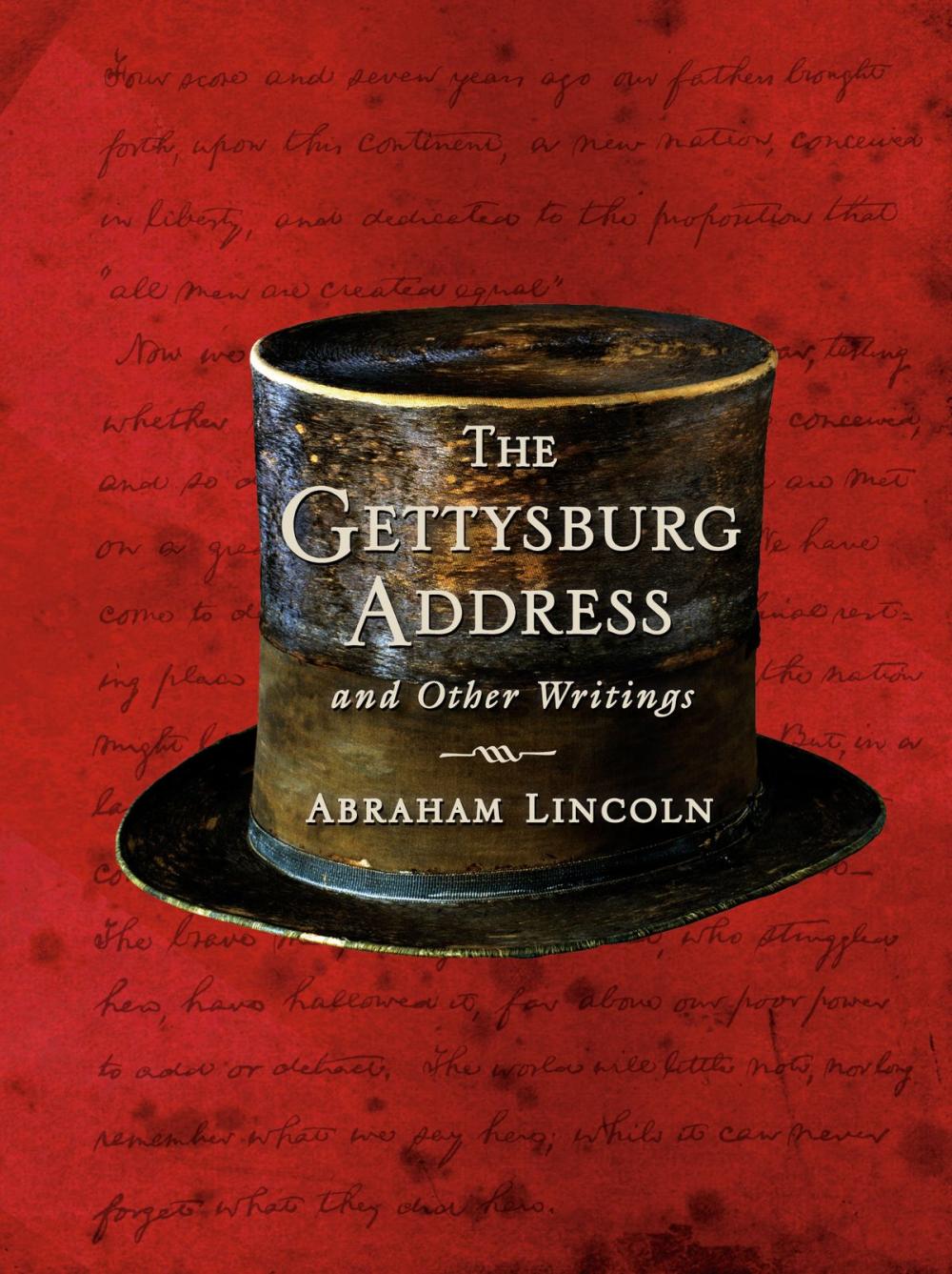 Big bigCover of The Gettysburg Address and Other Writings