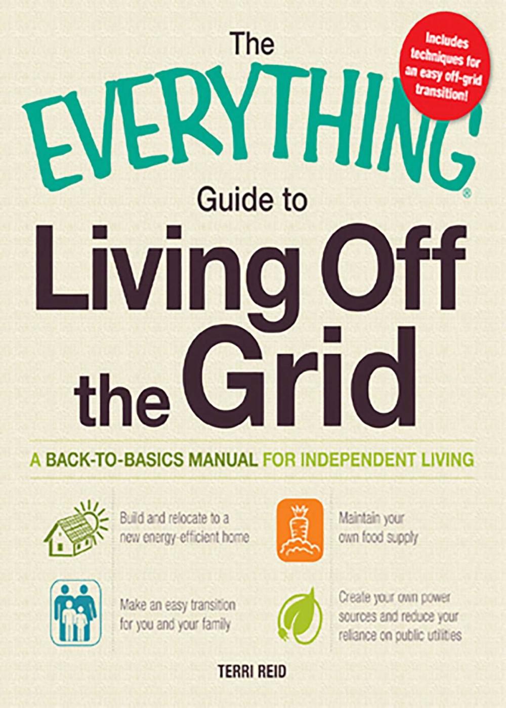 Big bigCover of The Everything Guide to Living Off the Grid