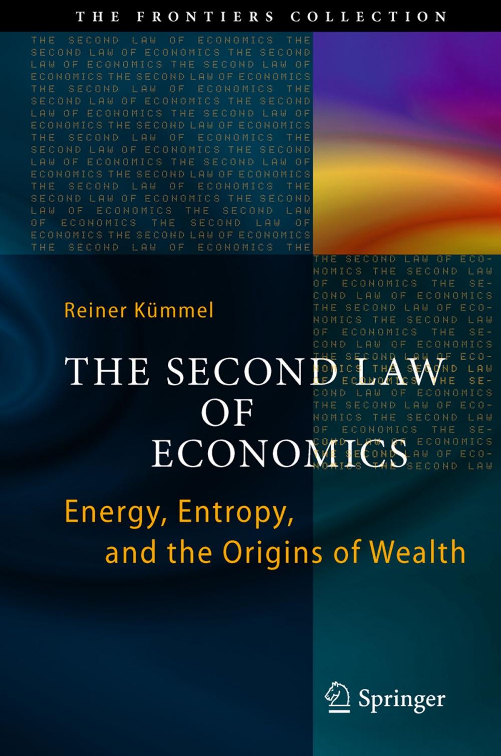 Big bigCover of The Second Law of Economics