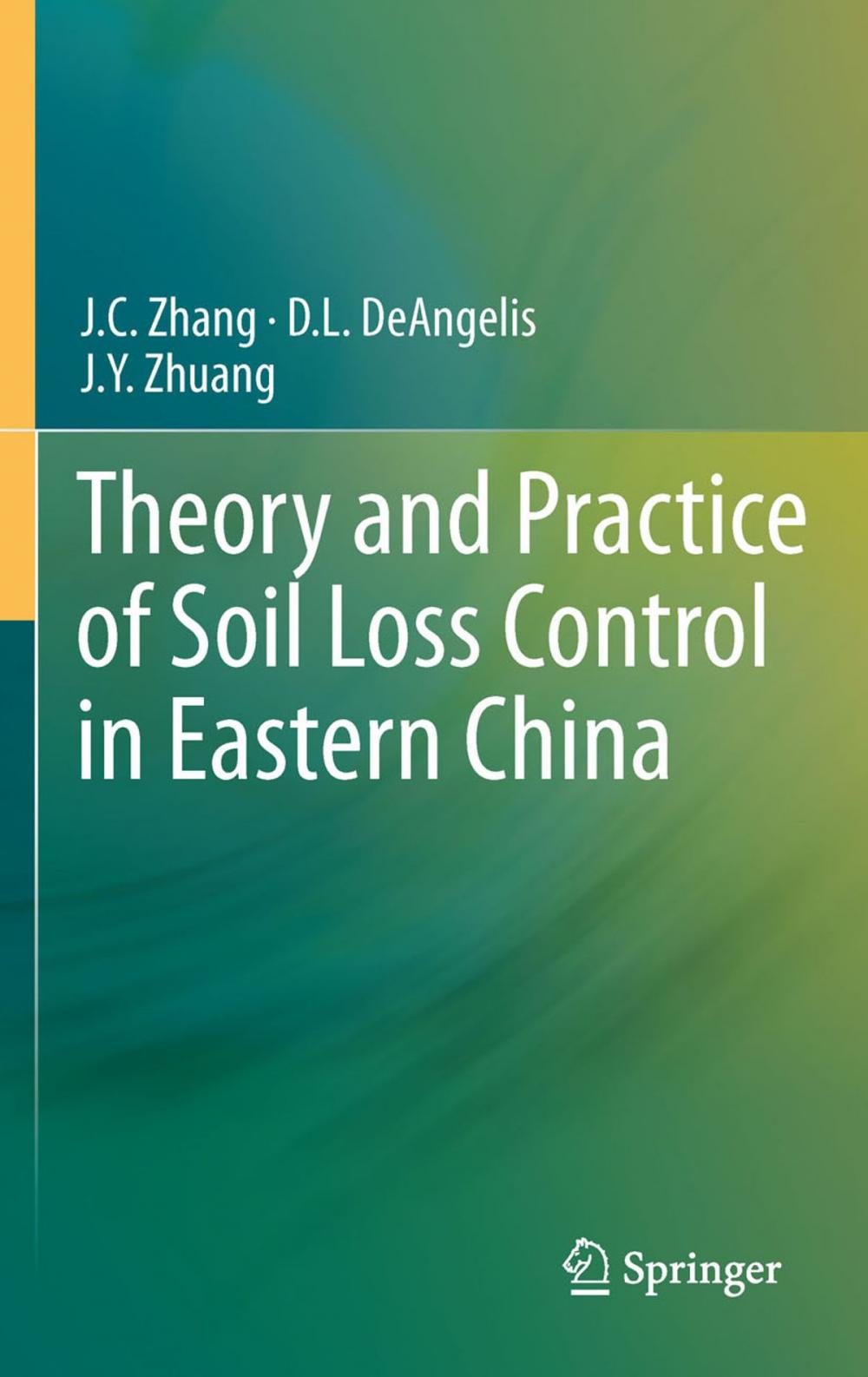 Big bigCover of Theory and Practice of Soil Loss Control in Eastern China